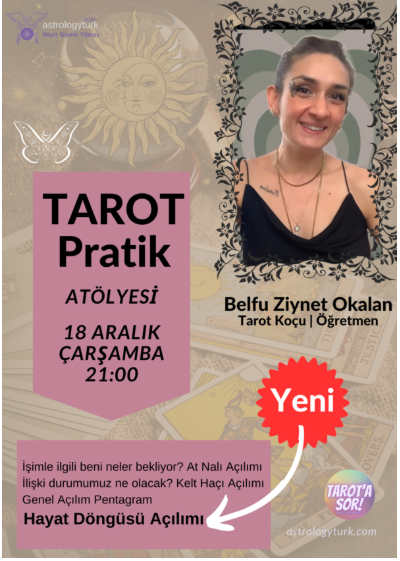 Tarot Pratik Atölyesi 18 Aralık 2024 Çarşamba